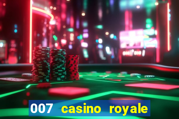 007 casino royale mega filmes