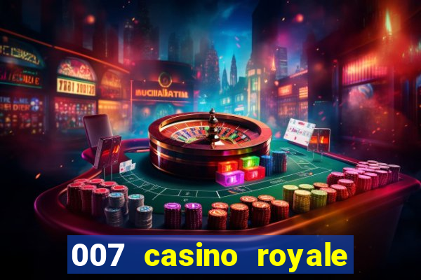 007 casino royale mega filmes