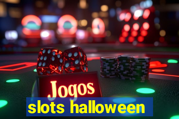 slots halloween