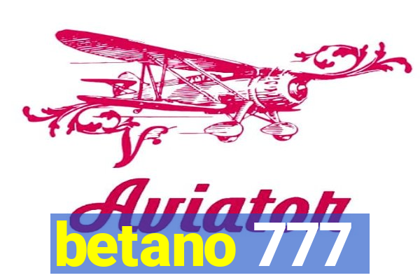 betano 777