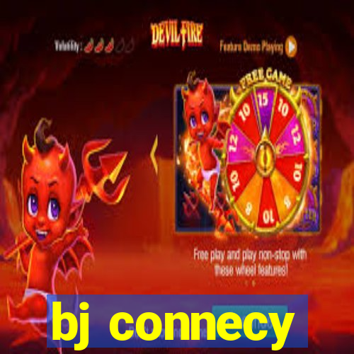 bj connecy