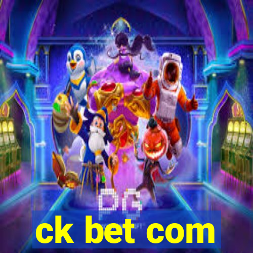 ck bet com