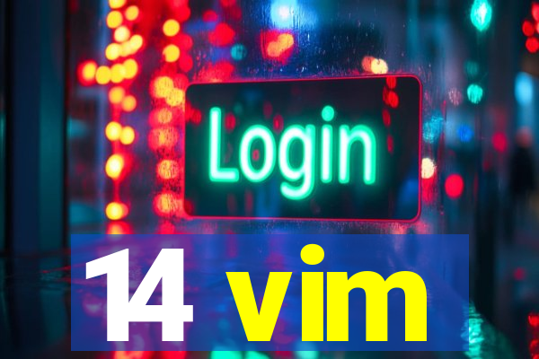 14 vim