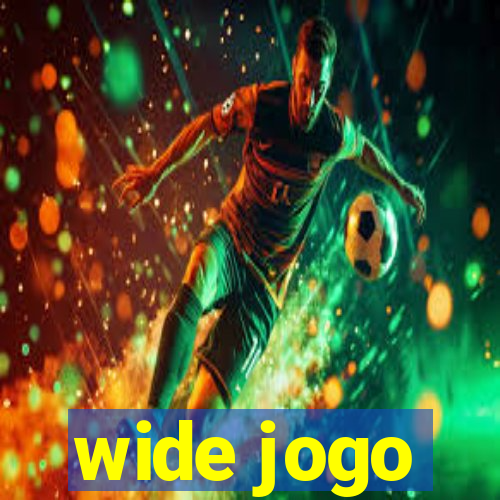 wide jogo