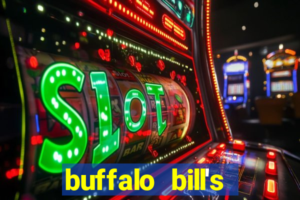 buffalo bill's resort & casino primm nv