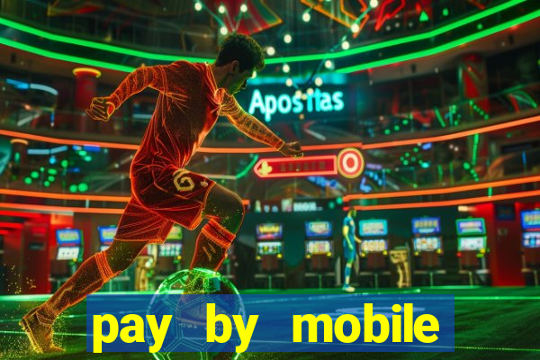 pay by mobile casino boku