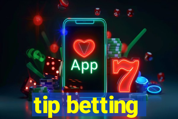 tip betting