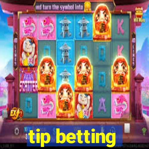 tip betting