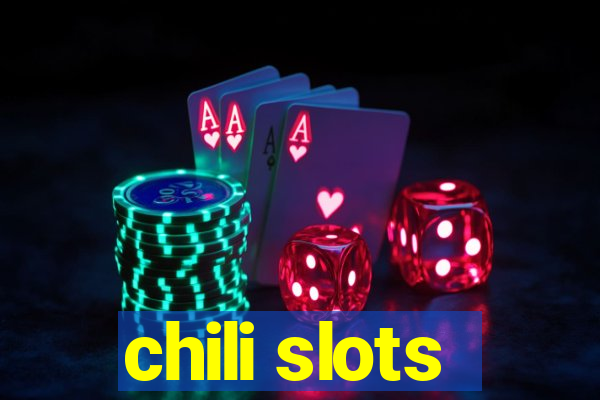 chili slots