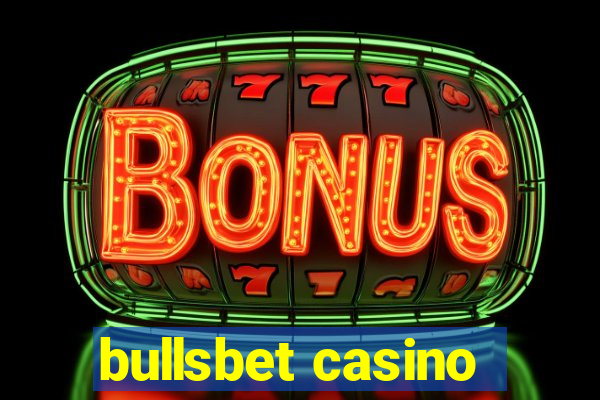 bullsbet casino