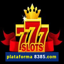 plataforma 8385.com