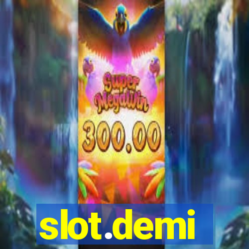 slot.demi