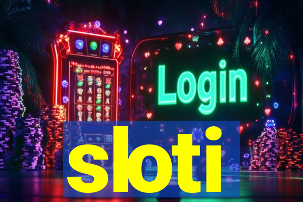 sloti