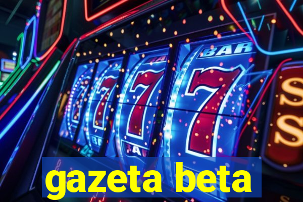 gazeta beta