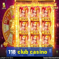 118 club casino