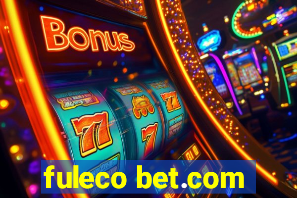 fuleco bet.com