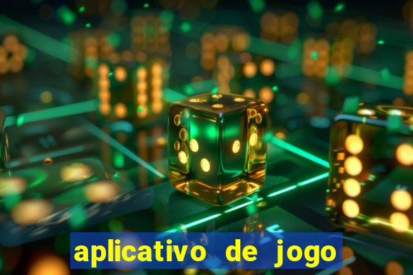 aplicativo de jogo de aposta para ganhar dinheiro