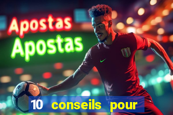 10 conseils pour une premiere visite au casino