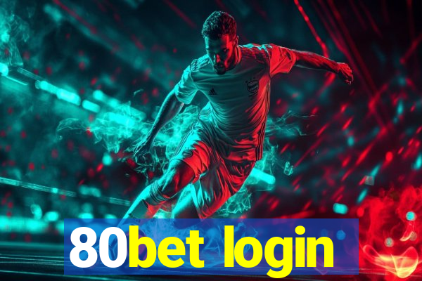 80bet login