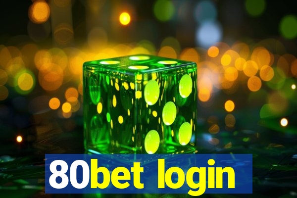 80bet login