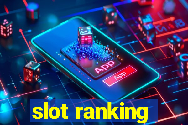 slot ranking