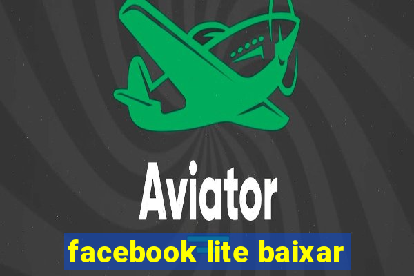 facebook lite baixar