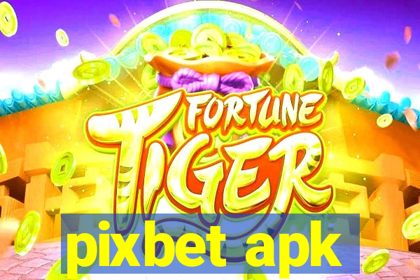 pixbet apk