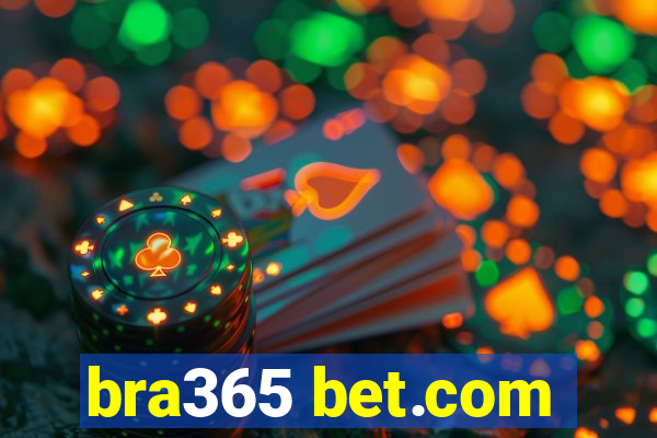 bra365 bet.com