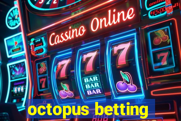 octopus betting