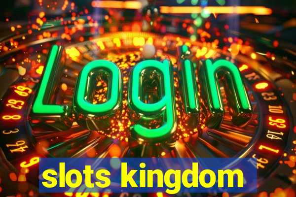 slots kingdom