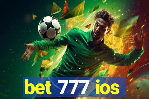 bet 777 ios