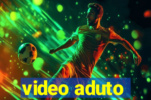 video aduto