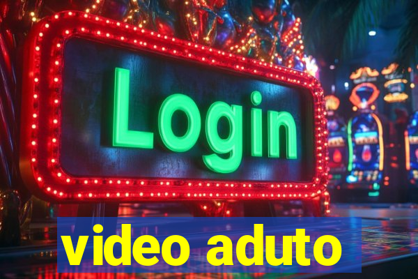 video aduto