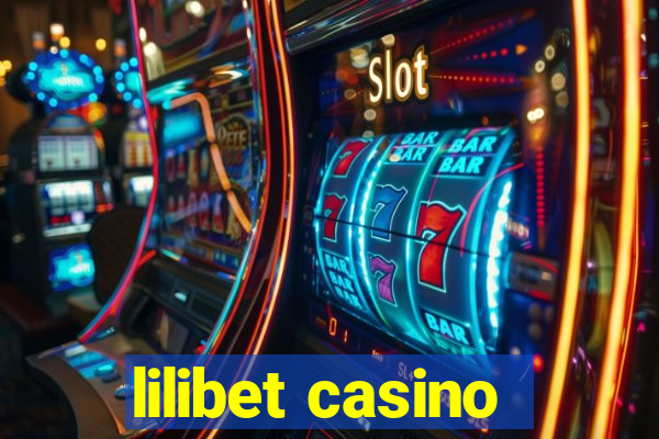 lilibet casino