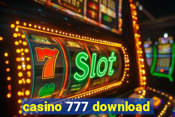 casino 777 download