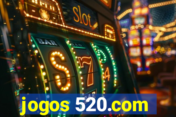 jogos 520.com