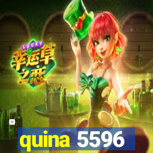 quina 5596