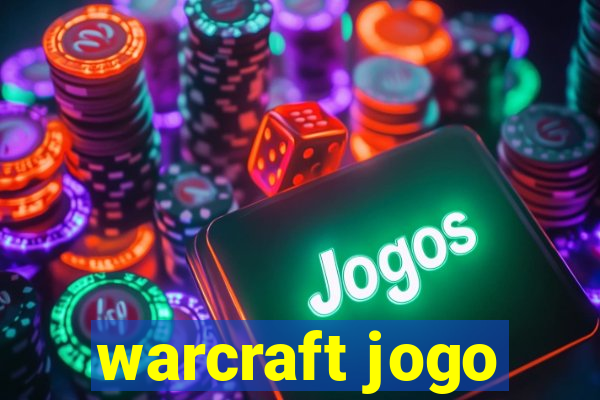 warcraft jogo