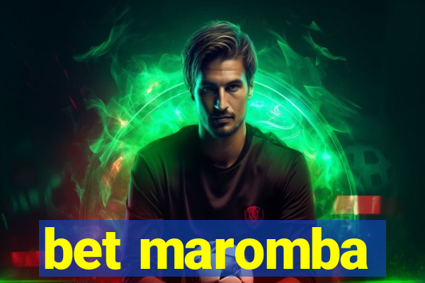 bet maromba