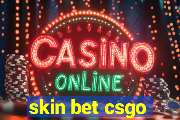 skin bet csgo