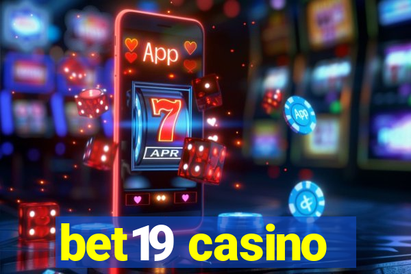 bet19 casino