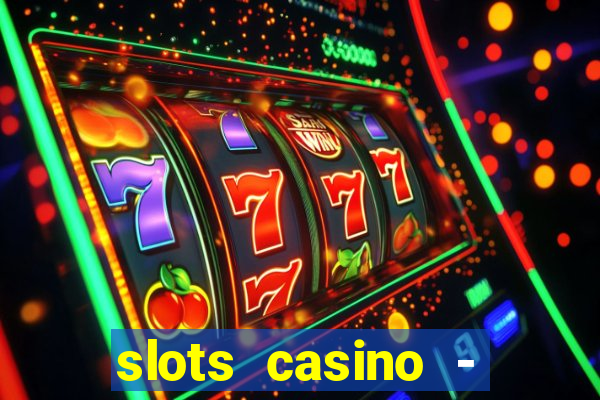 slots casino - jackpot mania