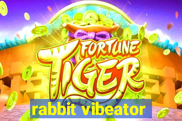 rabbit vibeator