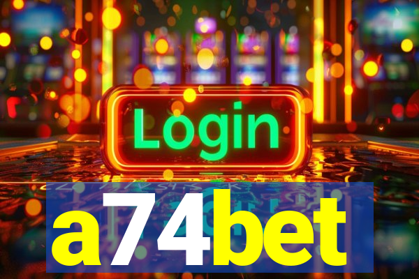 a74bet