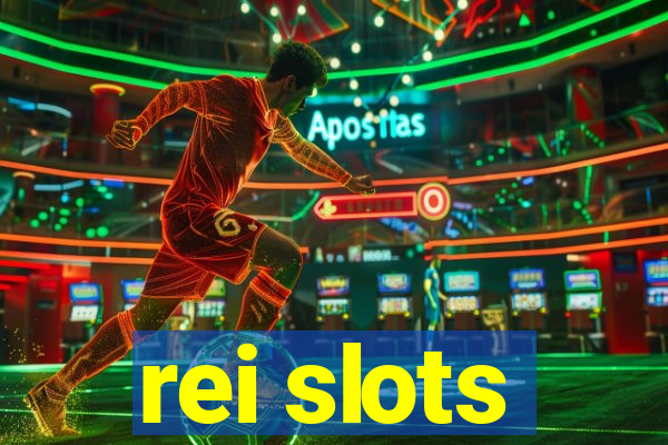 rei slots