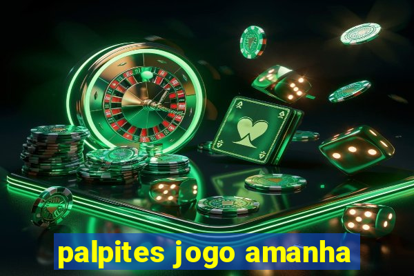 palpites jogo amanha