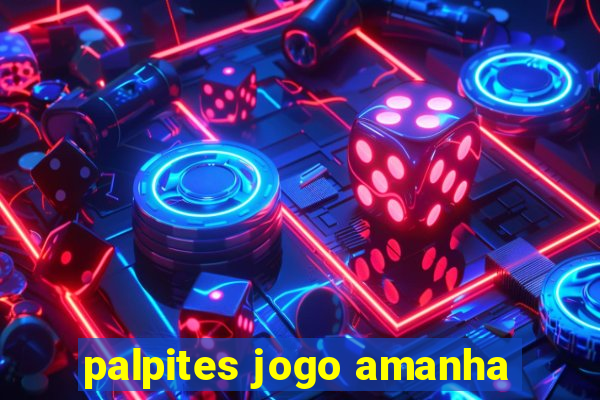 palpites jogo amanha