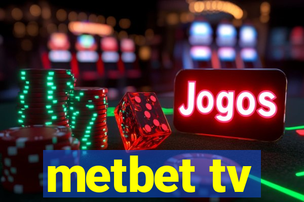 metbet tv