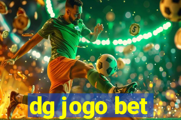 dg jogo bet