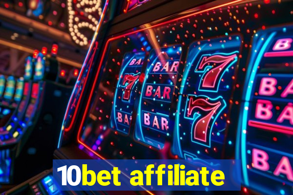 10bet affiliate